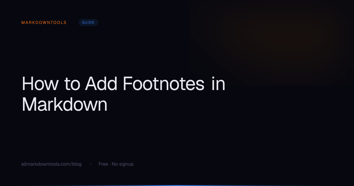 How to Add Footnotes in Markdown | MarkdownTools