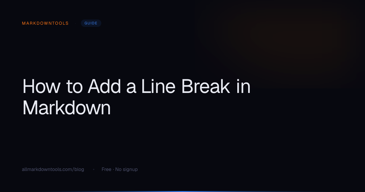 How to Add a Line Break in Markdown | MarkdownTools