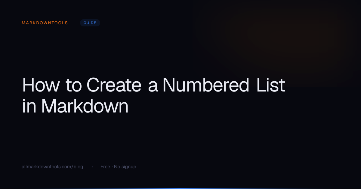 How to Create a Numbered List in Markdown | MarkdownTools